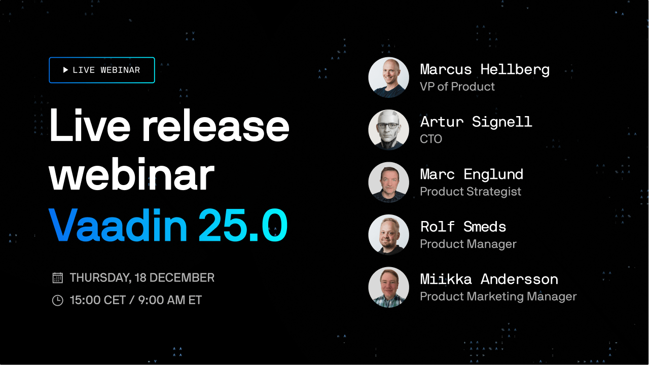 Vaadin 25.0 release - Vaadin Webinar Featured image